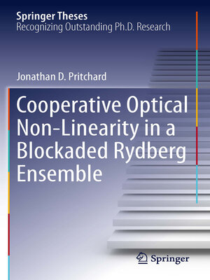 cover image of Cooperative Optical Non-Linearity in a Blockaded Rydberg Ensemble